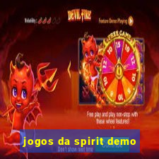 jogos da spirit demo